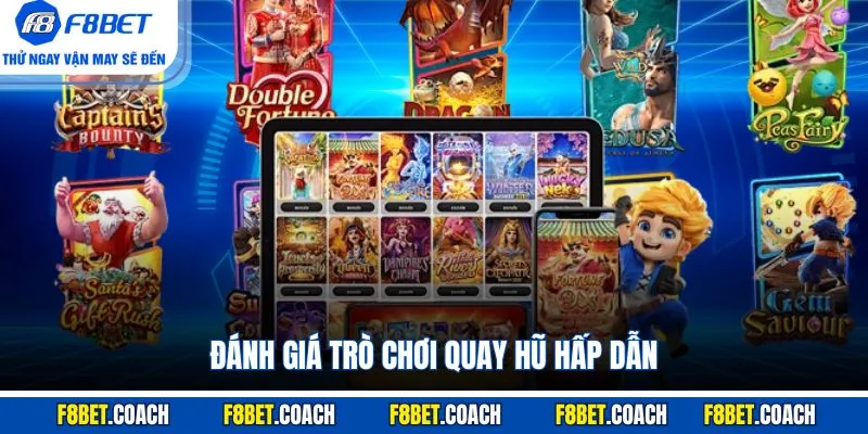 Đánh giá trò chơi quay hũ hấp dẫn