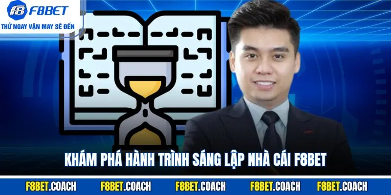 Tác Giả Ngụy Vô Thiên - CEO Đưa F8BET Đến Thành Công 2 Khám phá hành trình sáng lập nhà cái F8BET