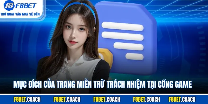 Mục đích của trang miễn trừ trách nhiệm tại cổng game
